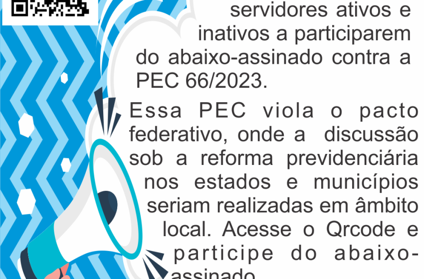 Abaixo Assinado contra PEC 66/2023